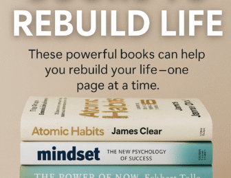 The Best Books to Rebuild Life: 6 Powerful Reads That Can Help You Start Over