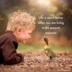 Living in the Present